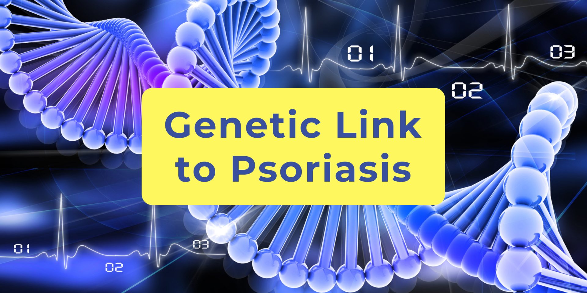 Is There A Genetic Link To Psoriasis? - Psoriasis Treatment